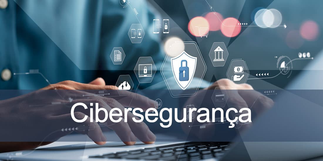 Soluções em cibersegurança